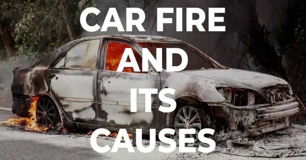 What Causes Electrical Fires in Cars